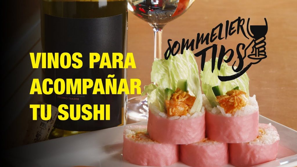 ¿Qué vino se acompaña con sushi?
